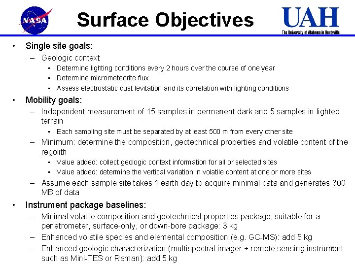 Surface Objectives • Single site goals: – Geologic context • Determine lighting conditions every