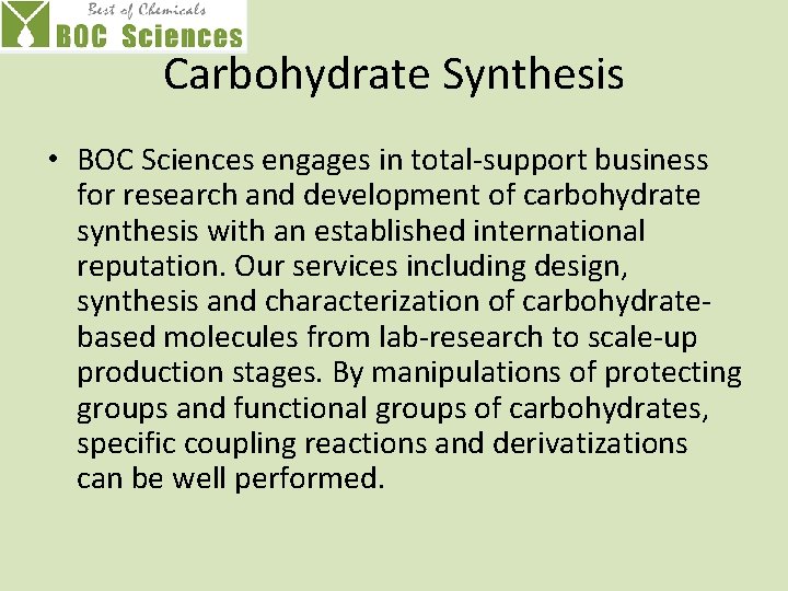 Carbohydrate Synthesis • BOC Sciences engages in total-support business for research and development of