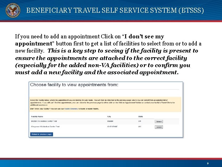 BENEFICIARY TRAVEL SELF SERVICE SYSTEM (BTSSS) If you need to add an appointment Click