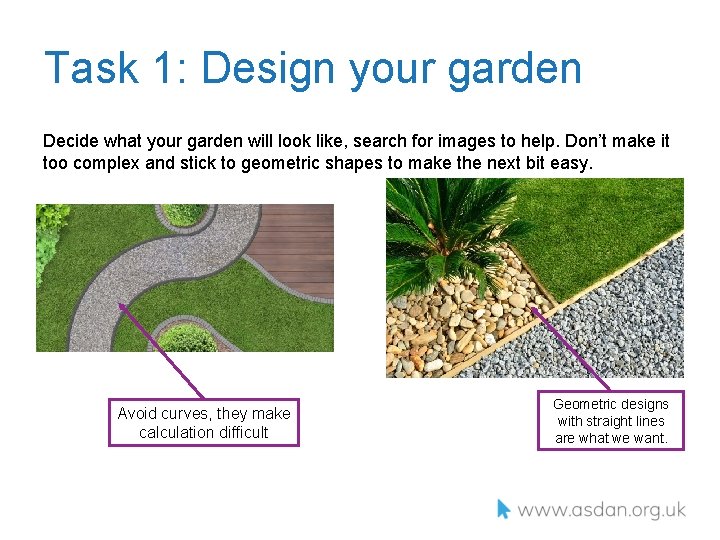 Task 1: Design your garden Decide what your garden will look like, search for