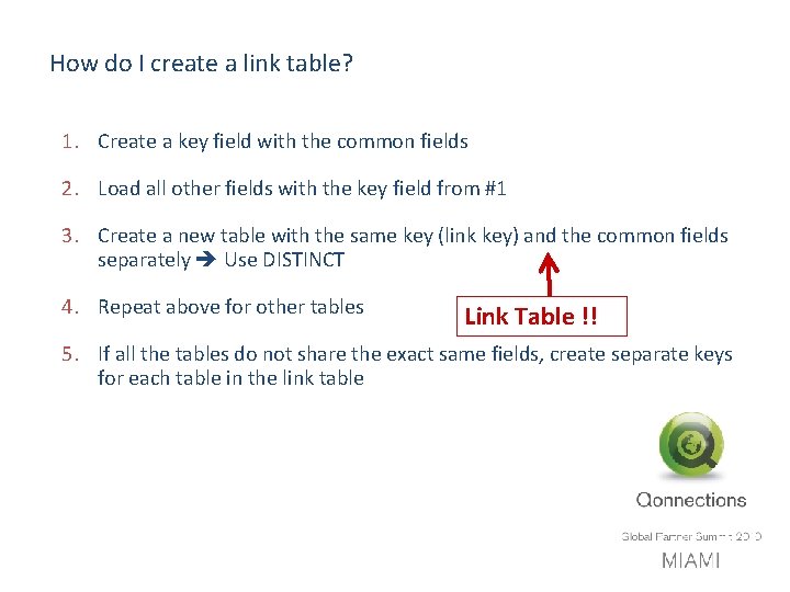 How do I create a link table? 1. Create a key field with the