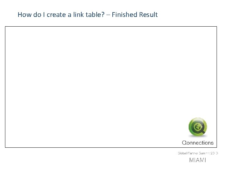 How do I create a link table? – Finished Result 