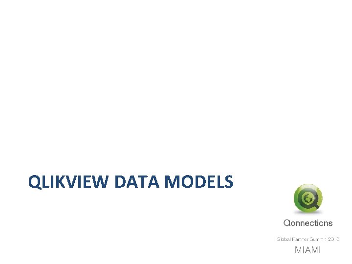 QLIKVIEW DATA MODELS 