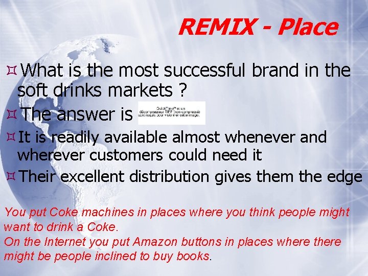 REMIX - Place What is the most successful brand in the soft drinks markets