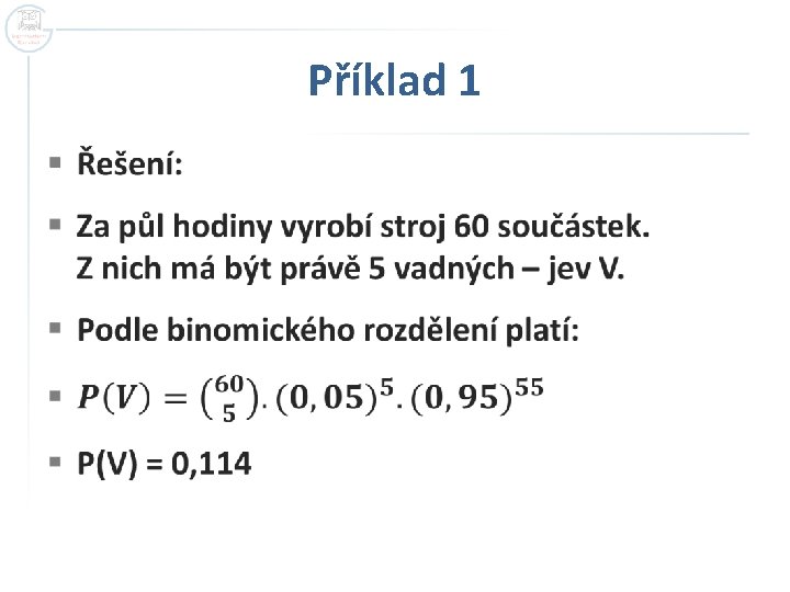 Příklad 1 § Příklad 1 §