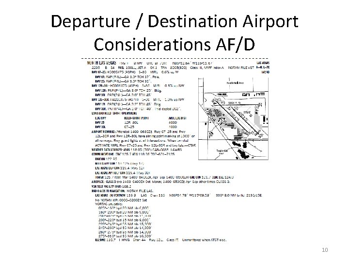 Departure / Destination Airport Considerations AF/D 10 