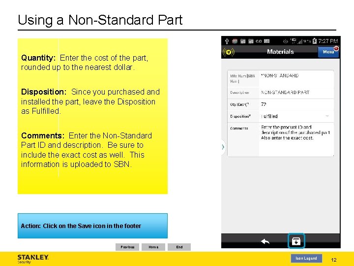 Using a Non-Standard Part Quantity: Enter the cost of the part, rounded up to