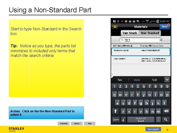 Using a Non-Standard Part Start to type Non-Standard in the Search box. Tip: Notice