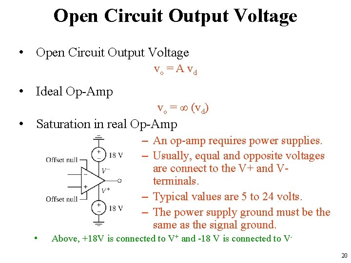 Open Circuit Output Voltage • Open Circuit Output Voltage vo = A vd •