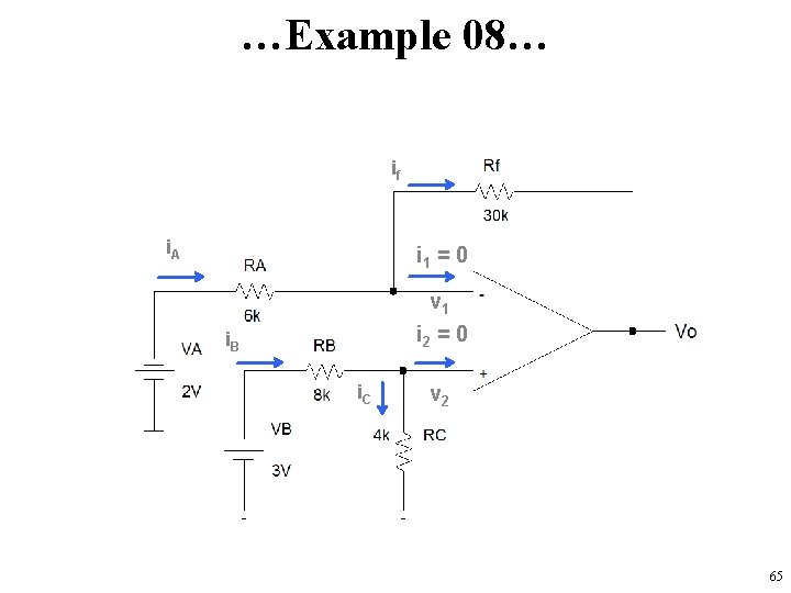 …Example 08… if i. A i 1 = 0 v 1 i 2 =