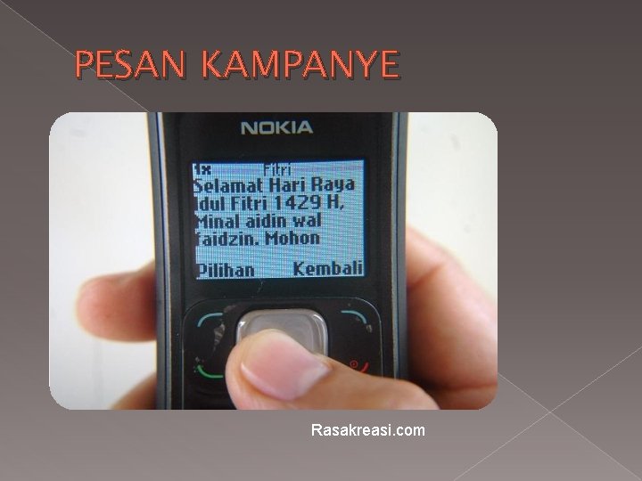 PESAN KAMPANYE Rasakreasi. com 