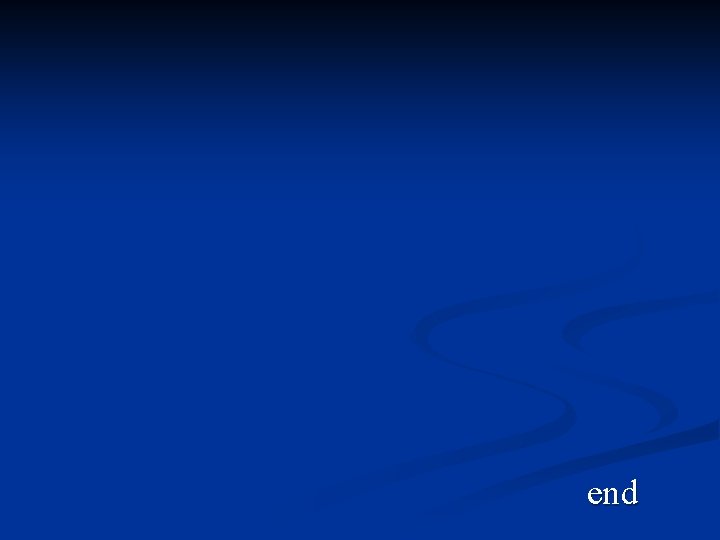 end end