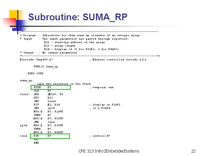 Subroutine: SUMA_RP /*---------------------------------------* Program : Subroutine for that sums up elements of an integer