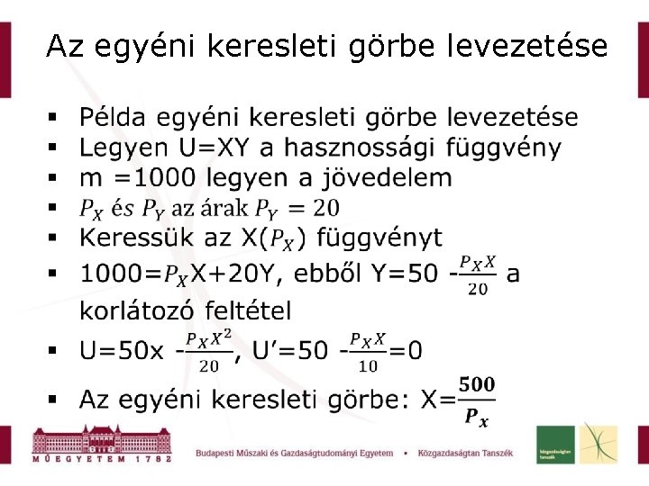 Az egyéni keresleti görbe levezetése 