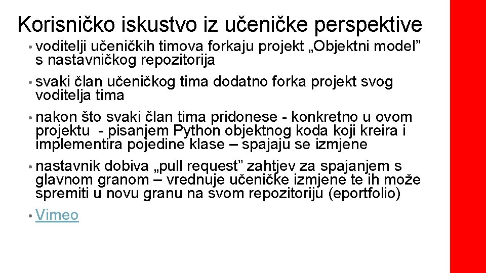 Korisničko iskustvo iz učeničke perspektive • voditelji učeničkih timova forkaju projekt „Objektni model” s