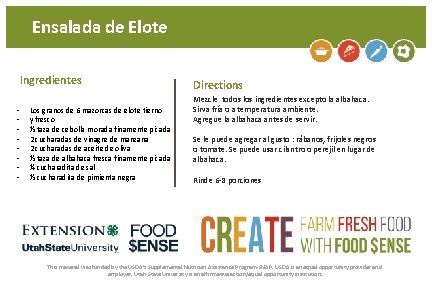 Ensalada de Elote Ingredientes • • Los granos de 6 mazorcas de elote tierno