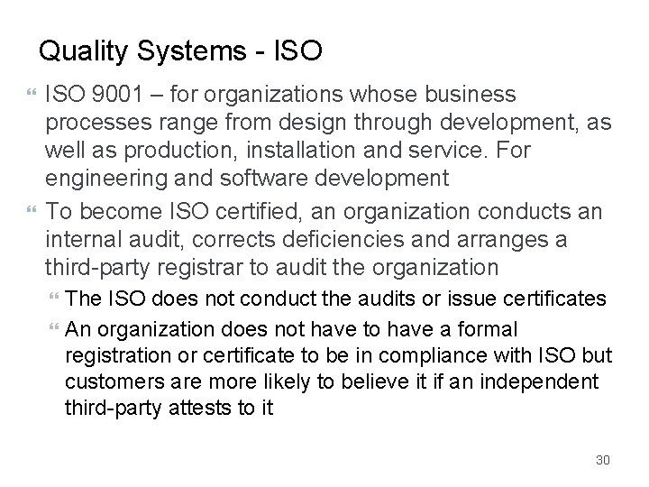 Quality Systems - ISO 9001 – for organizations whose business processes range from design