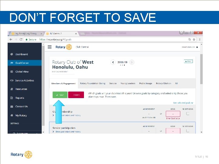 DON’T FORGET TO SAVE Head § Bullets TITLE | 10 