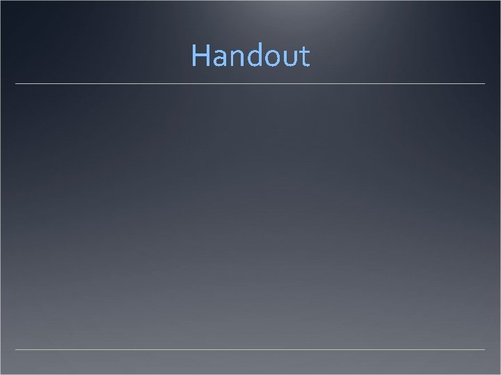 Handout 