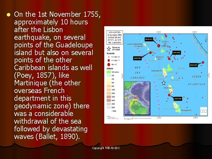 l On the 1 st November 1755, approximately 10 hours after the Lisbon earthquake,