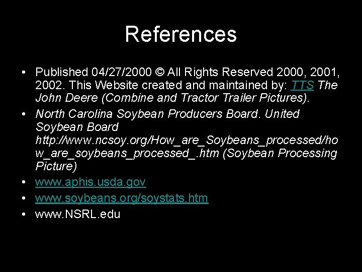 References • Published 04/27/2000 © All Rights Reserved 2000, 2001, 2002. This Website created