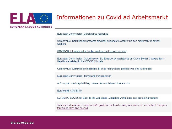 Informationen zu Covid ad Arbeitsmarkt ela. europa. eu 