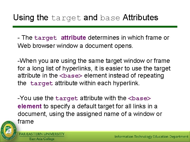 Using the target and base Attributes - The target attribute determines in which frame