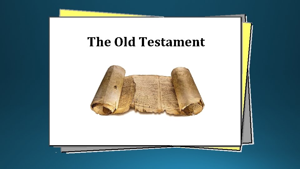 The Old Testament 