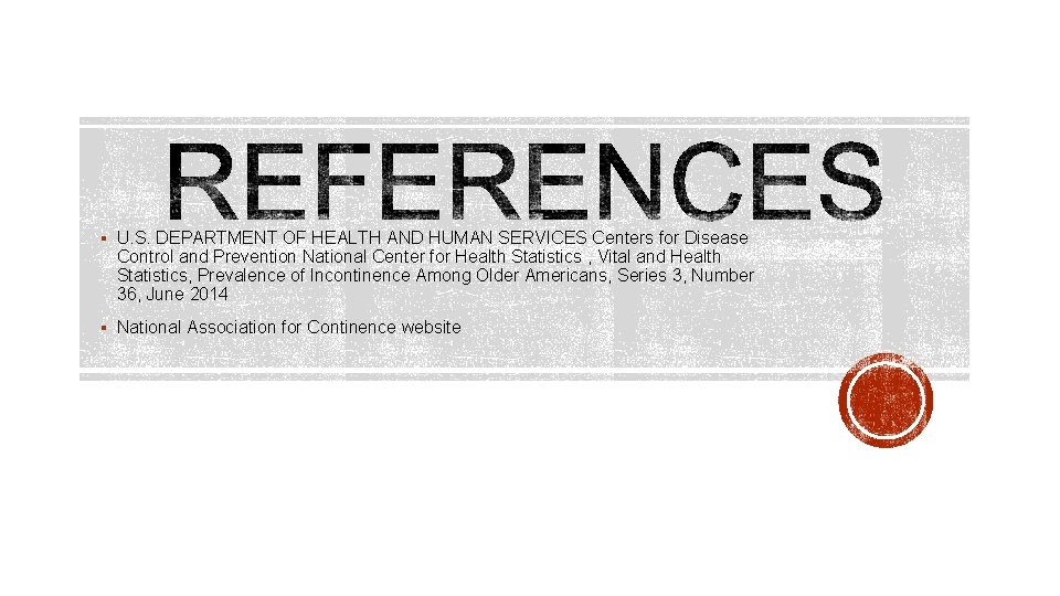 § U. S. DEPARTMENT OF HEALTH AND HUMAN SERVICES Centers for Disease Control and