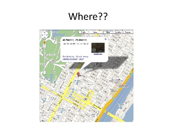 Where? ? 