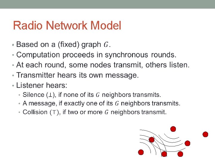 Radio Network Model • 