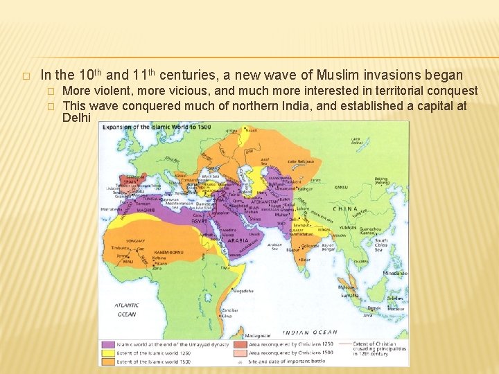 Abbasid Decline and the Spread of Islamic Civilization