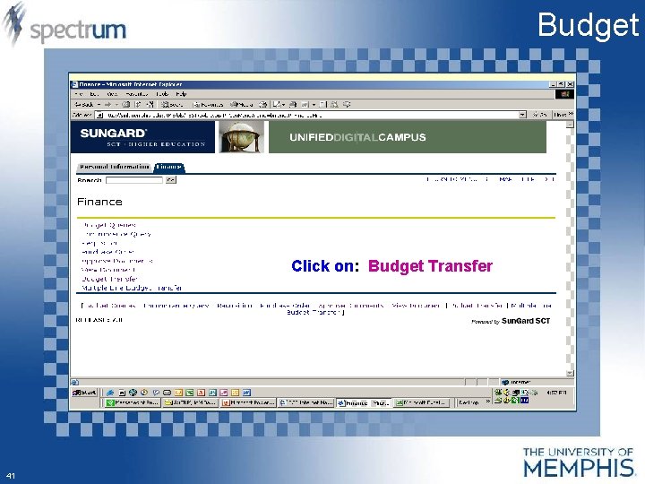 Budget Click on: Budget Transfer 41 