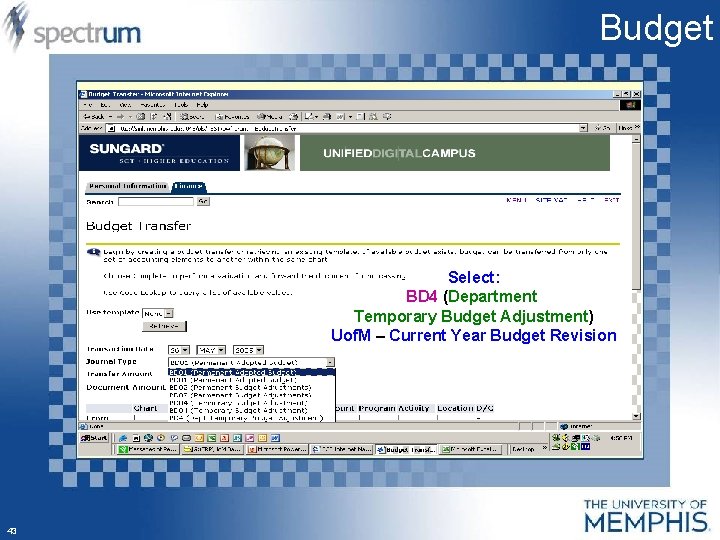 Budget Select: BD 4 (Department Temporary Budget Adjustment) Uof. M – Current Year Budget