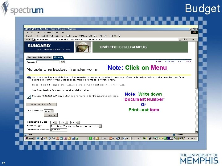 Budget Note: Click on Menu Note: Write down “Document Number” Or Print –out form