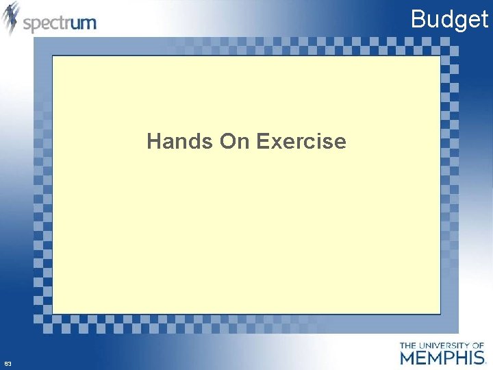 Budget Hands On Exercise 83 
