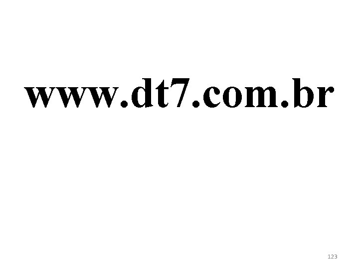 www. dt 7. com. br 123 