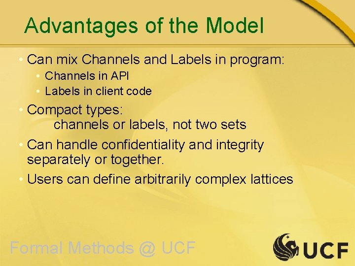 Advantages of the Model • Can mix Channels and Labels in program: • Channels