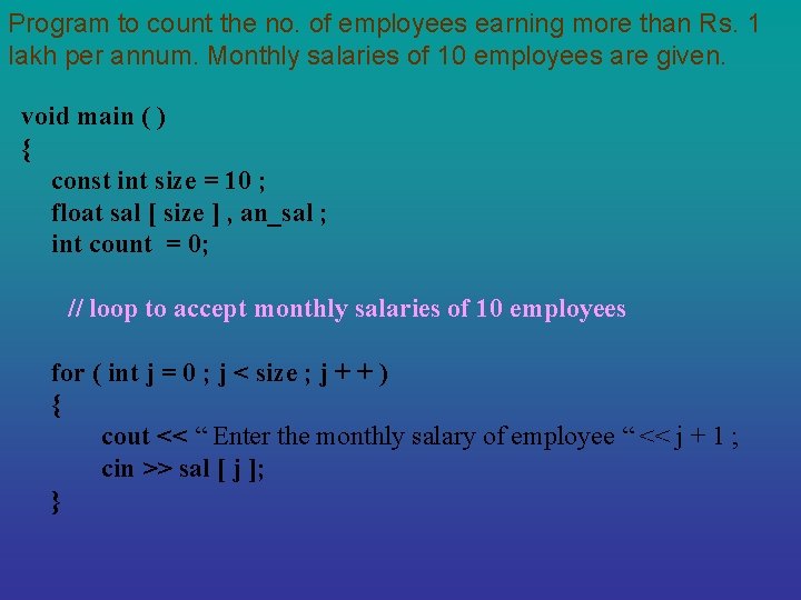 Program to count the no. of employees earning more than Rs. 1 lakh per