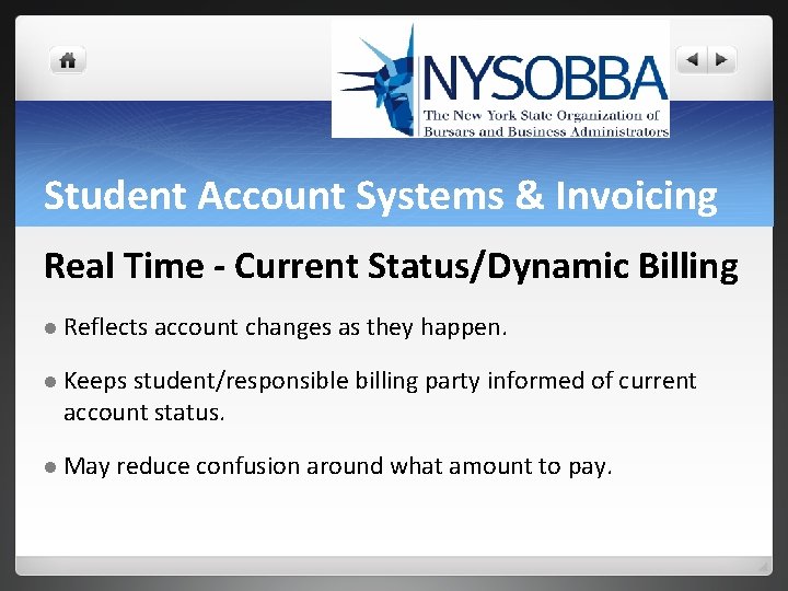 Student Account Systems & Invoicing Real Time - Current Status/Dynamic Billing l Reflects account