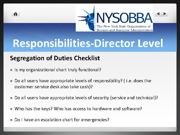 Responsibilities-Director Level Segregation of Duties Checklist l Is my organizational chart truly functional? l