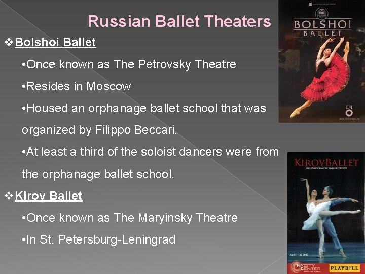 Russian Ballet Theaters v. Bolshoi Ballet • Once known as The Petrovsky Theatre •