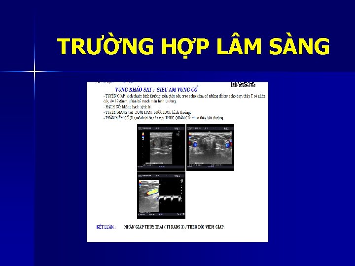 TRƯỜNG HỢP L M SÀNG 