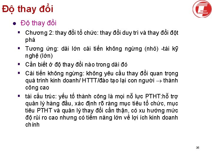 Độ thay đổi l § Chương 2: thay đổi tổ chức: thay đổi duy