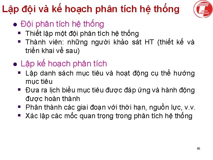 Lập đội và kế hoạch phân tích hệ thống l Đội phân tích hệ