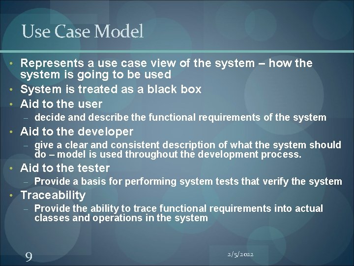 Use Case Model • Represents a use case view of the system – how Use Case Model • Represents a use case view of the system – how