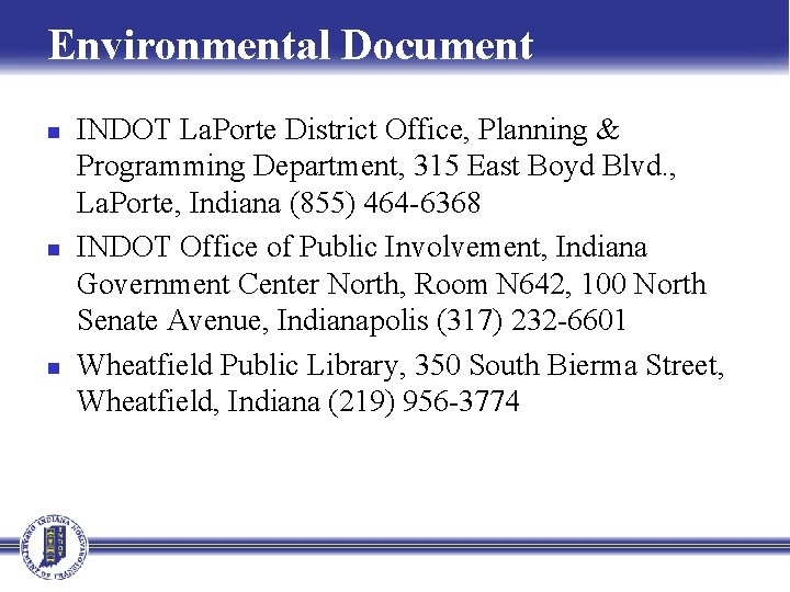 Environmental Document n n n INDOT La. Porte District Office, Planning & Programming Department,