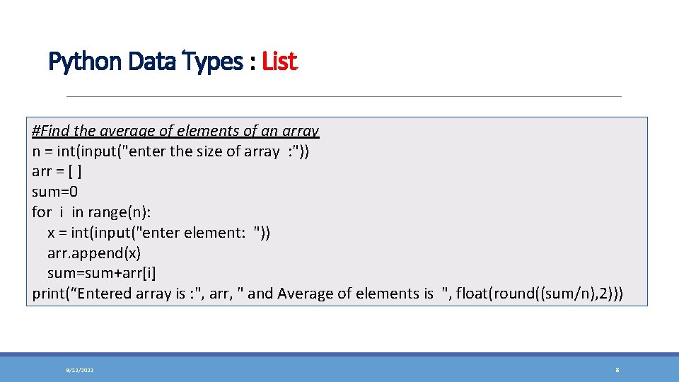 Python Data Types : List #Find the average of elements of an array n