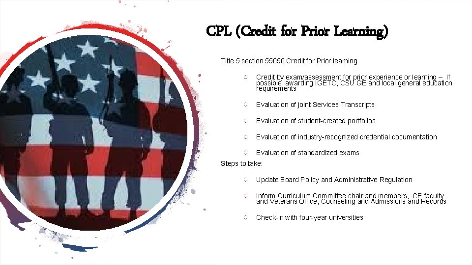 CPL (Credit for Prior Learning) Title 5 section 55050 Credit for Prior learning ○