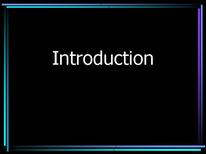 Introduction 